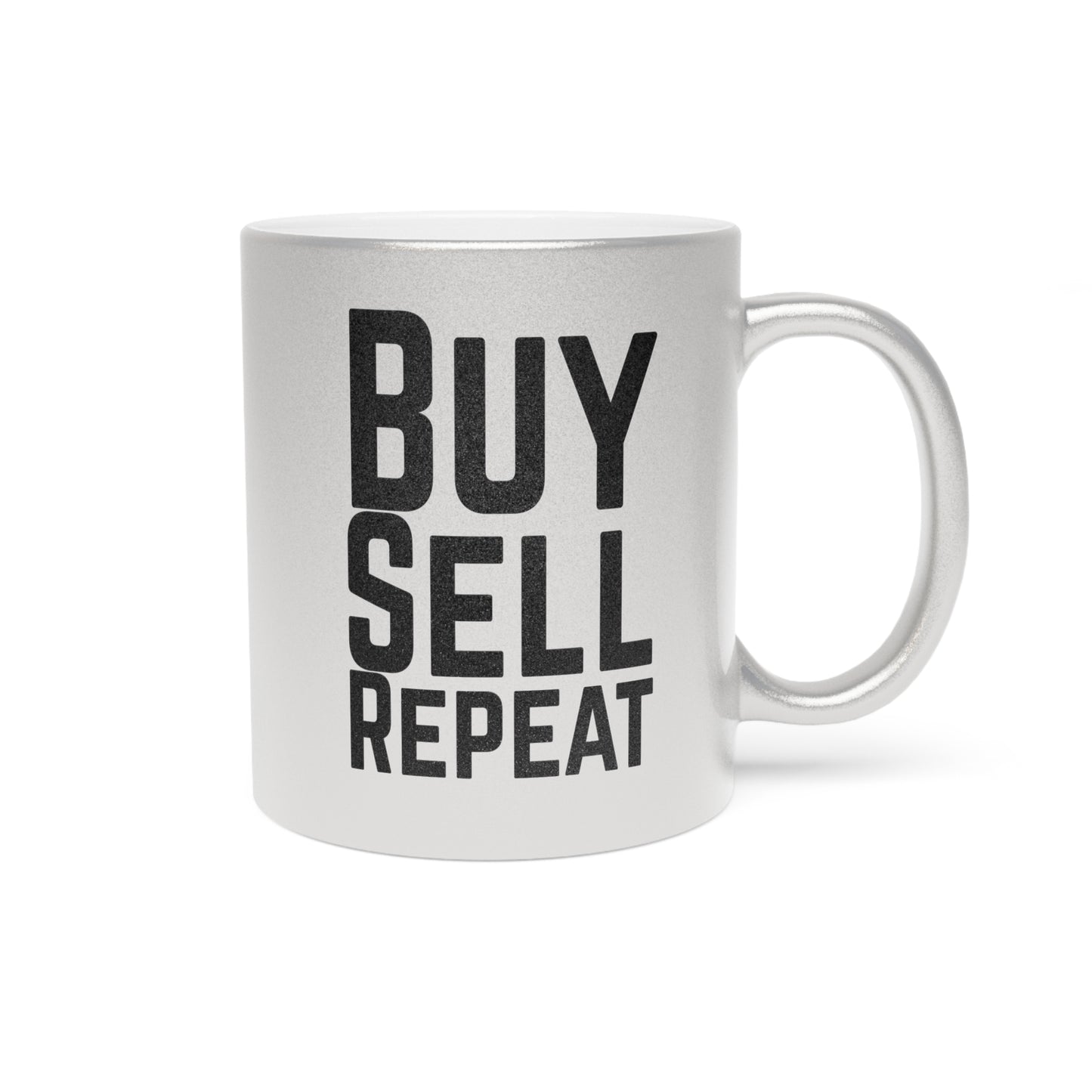 Buy, Sell, Repeat Gold Mug