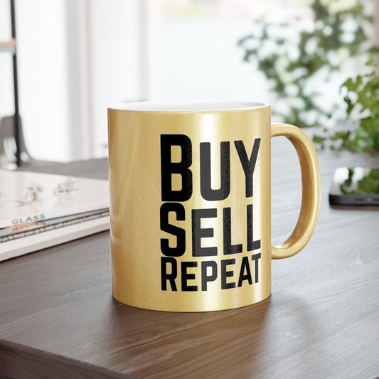 Buy, Sell, Repeat Gold Mug