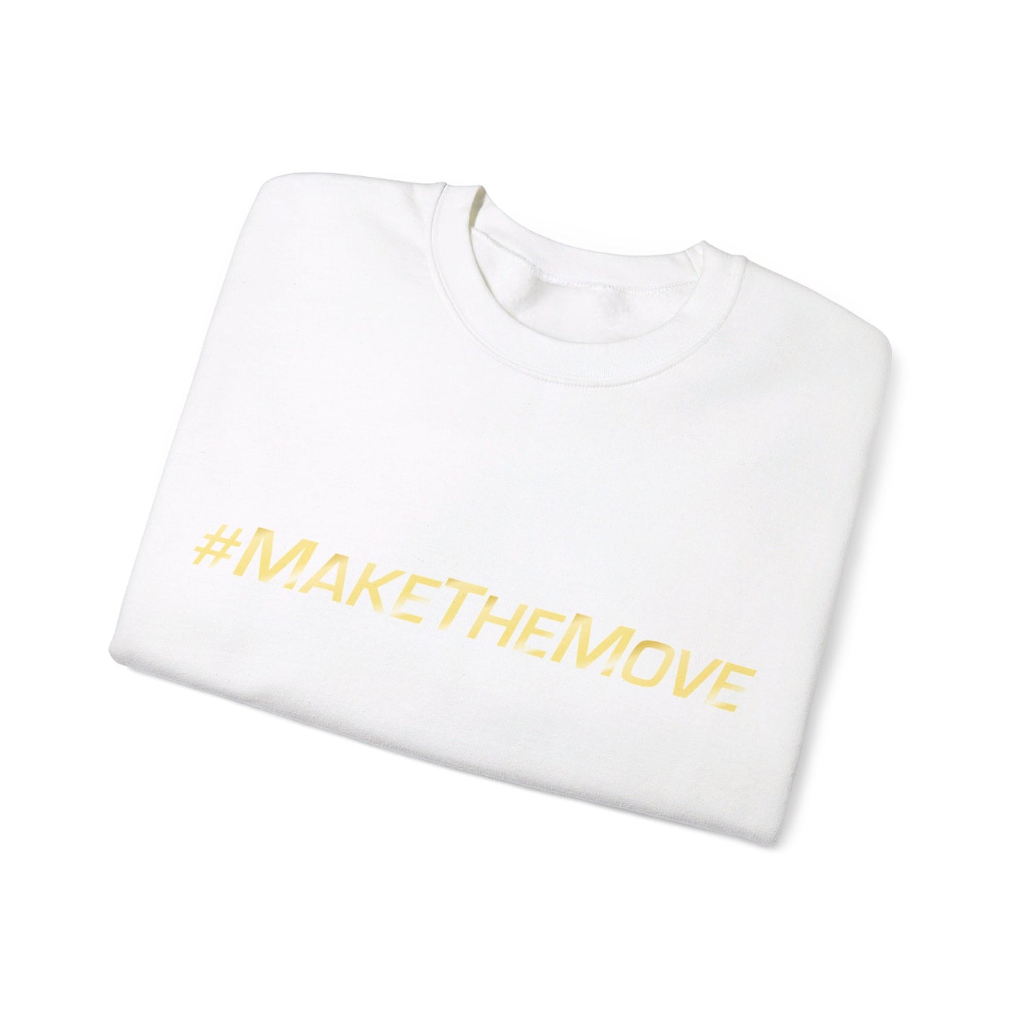 #MakeTheMove Crewneck Sweatshirt